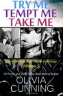 Try Me, Tempt Me, Take Me (One Night with Sole Regret, Vol 1)