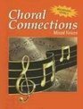 Choral Connections Level 2 Mixed Student Edition