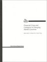 Financial Crises and Contagion in Emerging Market Countries