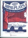 Mighty miniplays for the ESL classroom 12 short humorous plays for intermediate level