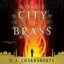 The City of Brass A Novel
