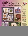 Sulky Secrets to Successful Embroidery