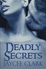 Deadly Secrets