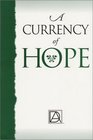 A Currency of Hope