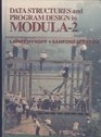 Data Structures and Program Design in Modula2