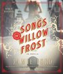 Songs of Willow Frost A Novel