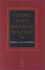 Going into Medical Practice