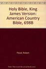 Holy Bible King James Version American Country Bible 698B