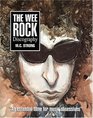 The Wee Rock Discography (Music)