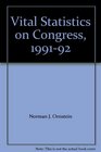 Vital Statistics on Congress 199192