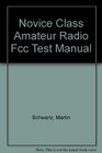 Novice Class Amateur Radio Fcc Test Manual