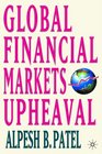 Global Financial Markets Revolution The Future of Exchanges and Capital Markets