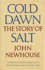 Cold dawn The story of SALT