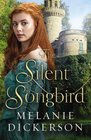 The Silent Songbird