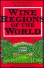Wine Regions of the World Second Edition
