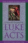 Literary Studies in Luke Acts