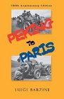Peking to Paris 100th Anniversary Edition