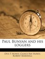 Paul Bunyan and his loggers