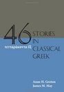 FortySix Stories in Classical Greek