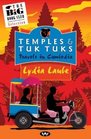 Temples  Tuk Tuks  Travels in Cambodia