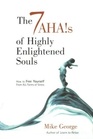 The 7 AHAs of Highly Enlightened Souls  How to Free Yourself from all Forms of Stress