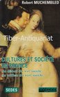 Culture et societe en France Du debut du XVIe siecle au milieu du XVIIe siecle