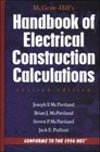 McGrawHill Handbook of Electrical Construction Calculations Revised Edition
