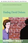 Finding David Dolores