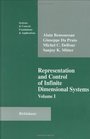 Representation and Control of InfiniteDimensional Systems VolI