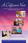 A Different Visit Activities for Caregivers and their Loved Ones with Memory Impairments Paperback Edition