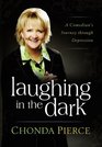 Laughing in the Dark: A Comedian\'s Journey through Depression