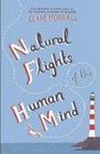 Natural Flights of the Human Mind
