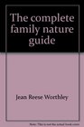 The complete family nature guide