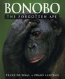 Bonobo  The Forgotten Ape
