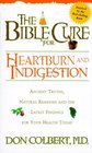 The Bible Cure for Heartburn and Indigestion (Fitness and Health)