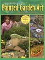 Painted Garden Art Anyone Can Do