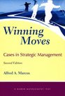 Winning Moves Cases in Strategic Management