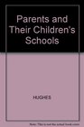 Parents and Their Children's Schools