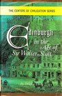 Edinburgh in the Age of Sir Walter Scott