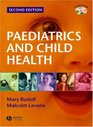 Paediatrics and Child Health with CDROM