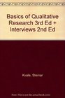 BUNDLE Corbin Basics of Qualitative Research 3e  Kvale Interviews 2e