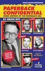 Paperback Confidential Crime Writers of the Paperback Era
