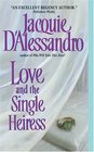 Love and the Single Heiress (Regency Historical, Bk 2)
