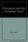 Procedure and the European Court