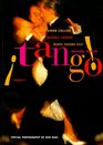Tango The Dance the Song the Story