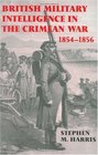 British Military Intelligence in the Crimean War 18541856