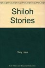 Shiloh Stories