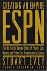 ESPN The NoHoldsBarred Story of Power Ego Money and Vision That Transformed a Culture