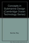 Concepts in Submarine Design