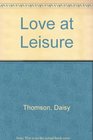 Love at Leisure